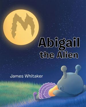 bigCover of the book Abigail the Alien by 