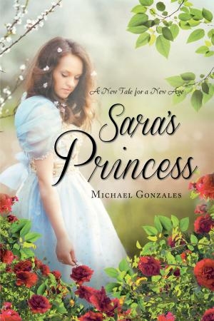 Cover of the book Sara's Princess by Samuel David Lynch Jr.