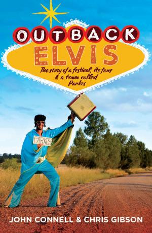 Cover of the book Outback Elvis by Tim Dunlop