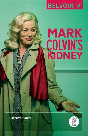 Book cover of Mark Colvin's Kidney