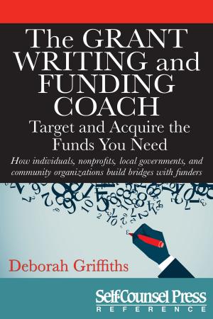 Cover of the book The Grant Writing and Funding Coach by Angela Crocker, Vicki McLeod