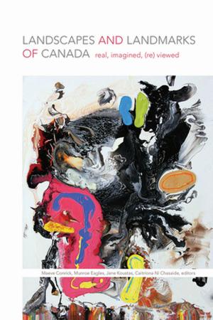 Cover of the book Landscapes and Landmarks of Canada by 