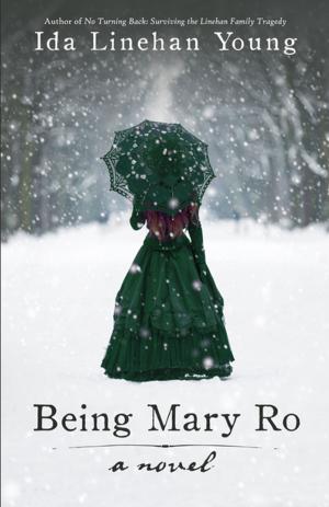 Cover of the book Being Mary Ro by Janice M. Drover