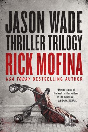 Book cover of Jason Wade Thriller Trilogy