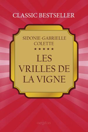 Book cover of Les Vrilles de la vigne