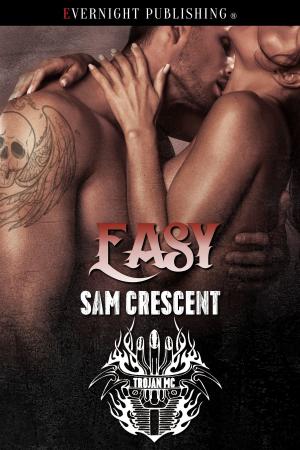Cover of the book Easy by Elena Kincaid, Maia Dylan, Sarah Marsh
