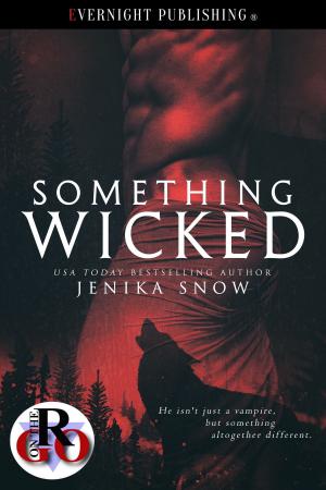 Cover of the book Something Wicked by Elodie Parkes