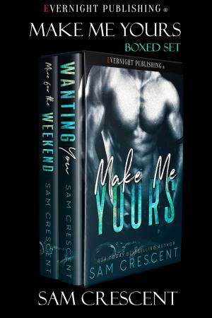 Cover of the book Make Me Yours by Frey Ortega