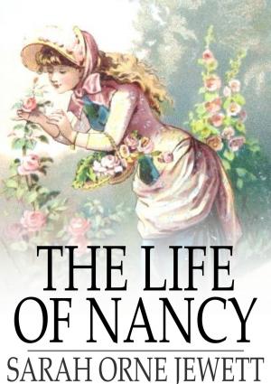 Cover of the book The Life of Nancy by Homer Eon Flint