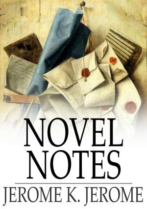 Cover of the book Novel Notes by Honore de Balzac