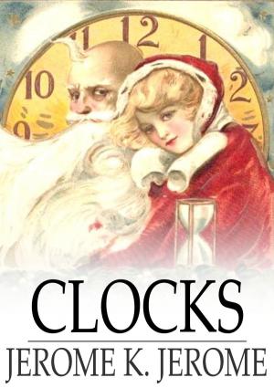 Cover of the book Clocks by Evelyn Scott