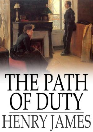 Cover of the book The Path of Duty by Stephen Leacock