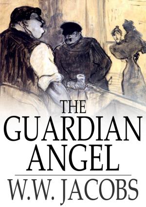 Cover of the book The Guardian Angel by Maurice Leblanc