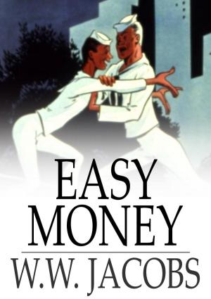 Cover of the book Easy Money by Thomas Troward