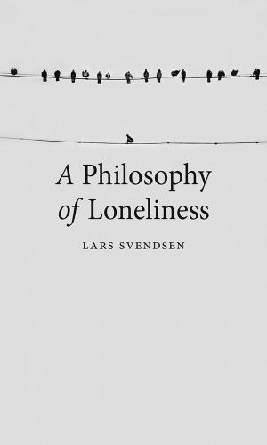 Book cover of A Philosophy of Loneliness