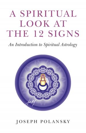 Cover of the book A Spiritual Look at the 12 Signs by Moshe Daniel Block