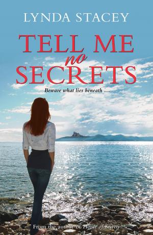 Cover of the book Tell Me No Secrets by Liz Harris