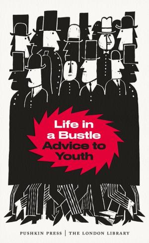 Cover of the book Life in a Bustle by Anna Drezen, Todd Dakotah Briscoe
