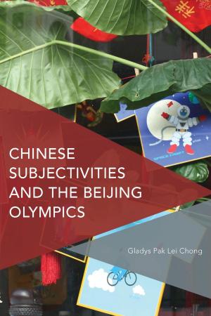 Cover of the book Chinese Subjectivities and the Beijing Olympics by 