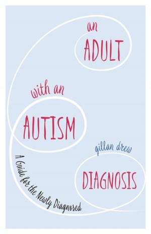 Cover of An Adult with an Autism Diagnosis