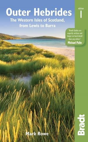 Cover of the book Outer Hebrides: The western isles of Scotland, from Lewis to Barra by Andrew Evans