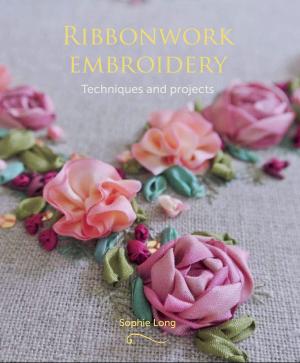 Cover of the book Ribbonwork Embroidery by Paul Belasik