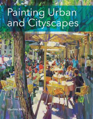 Cover of the book Painting Urban and Cityscapes by Nic Barker