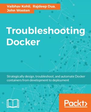Cover of the book Troubleshooting Docker by Derrin Michael Kent