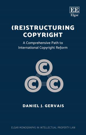Cover of the book (Re)structuring Copyright by Pablo G.  Bortz