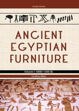 Cover of the book Ancient Egyptian Furniture Volume I by Sheila Kohring, Stephanie Wynne-Jones