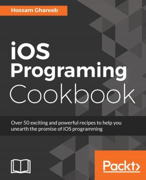 Cover of the book iOS Programming Cookbook by Silvina P. Hillar