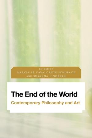 Cover of the book The End of the World by Marie-Luise Angerer