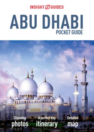 Cover of the book Insight Guides Pocket Abu Dhabi (Travel Guide eBook) by Insight Guides