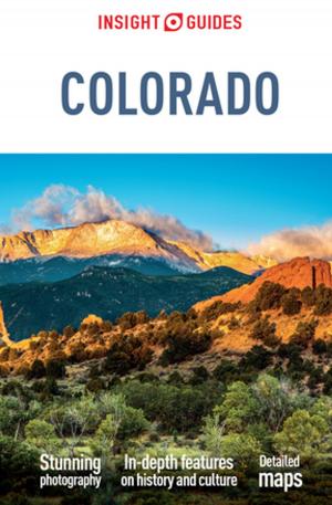 Cover of the book Insight Guides Colorado (Travel Guide eBook) by Insight Guides