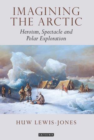 Cover of the book Imagining the Arctic by Geert van Calster