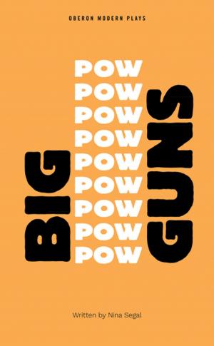 Cover of the book Big Guns by Juan Radrigan
