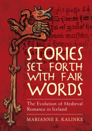 Cover of the book Stories Set Forth with Fair Words by Charlotte Williams, Neil Evans, Paul O'Leary