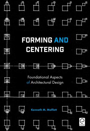 Cover of the book Forming and Centering by George R. Goethals, Scott T. Allison