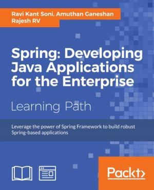 Book cover of Spring: Developing Java Applications for the Enterprise