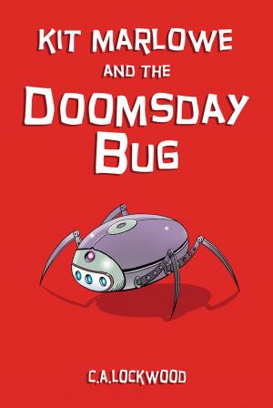 Cover of the book Kit Marlowe and the Doomsday Bug by Jim Pinnells