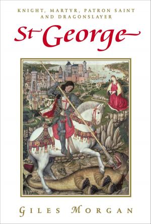 Cover of the book St George by Elliott King