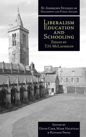 bigCover of the book Liberalism, Education and Schooling by 