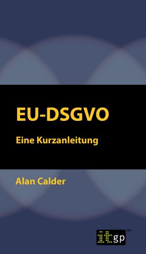 Cover of the book EU-DSGVO by Alan Calder, Geraint Williams
