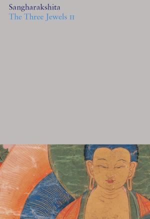Cover of the book Three Jewels II by Sangharakshita