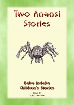 Cover of the book TWO ANANSI STORIES - Two more Children's Stories from Anansi the Trickster Spider by E. Nesbit, Illustrated by H. R. MILLAR and CLAUDE A. SHEPPERSON
