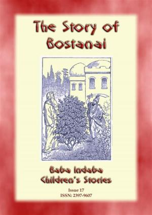 Book cover of THE STORY OF BOSTANAI - A Persian/Jewish Folk Tale with a Moral