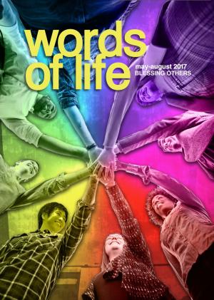 Cover of the book Words of Life May-August 2017 by Paul A. Rader and Kay F. Rader
