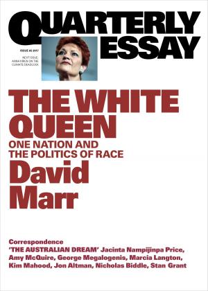 Book cover of Quarterly Essay 65 The White Queen
