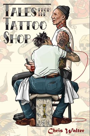 Book cover of Tales from the Tattoo Shop