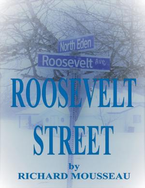 Cover of the book Roosevelt Street by Edmond Alcid